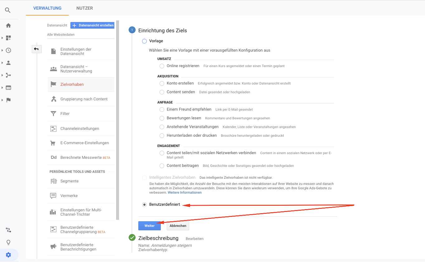 Einrichtung eines Zielvorhabens in Google Analytics