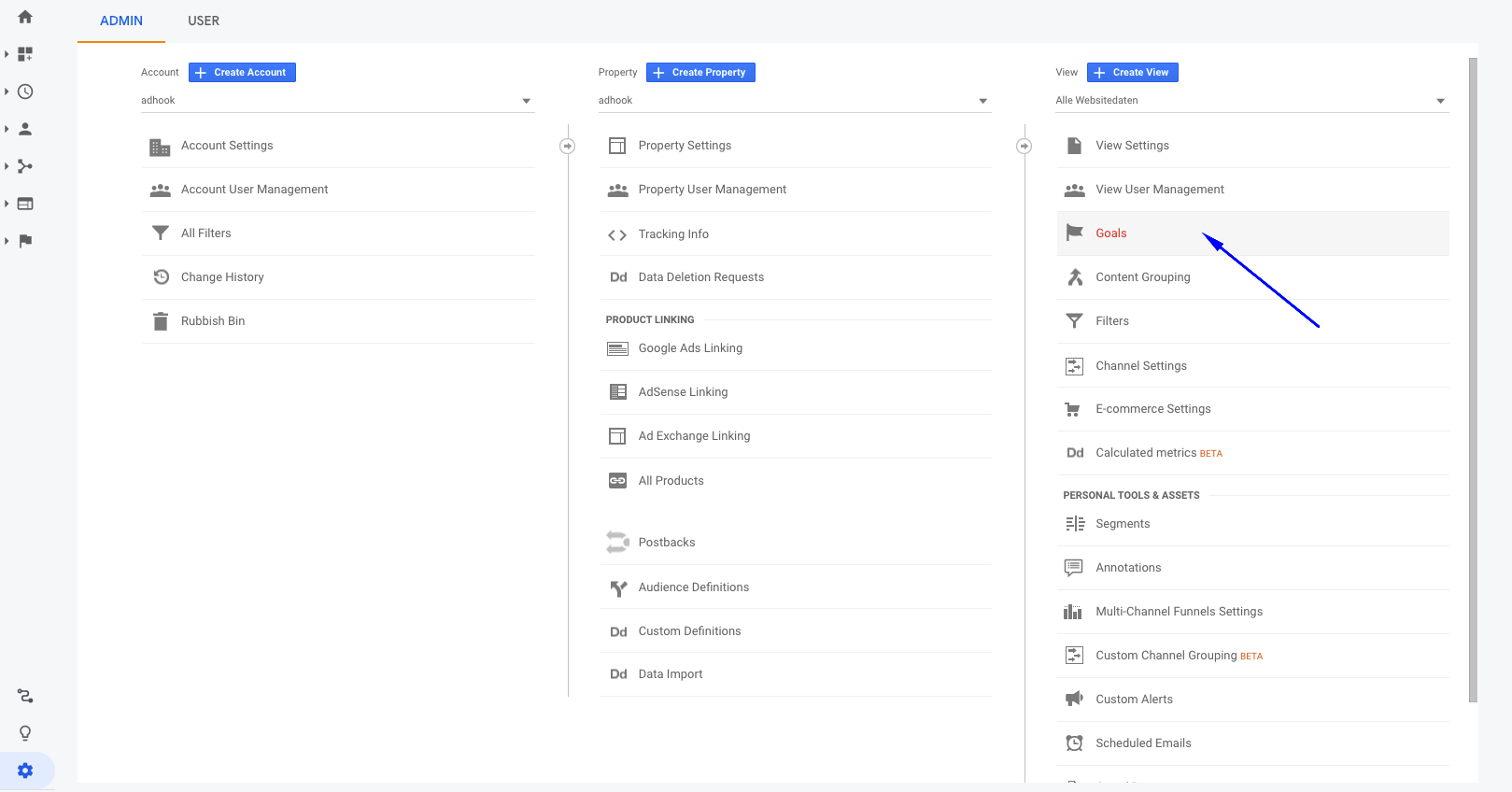 Select the creation of goals in Google Analytics